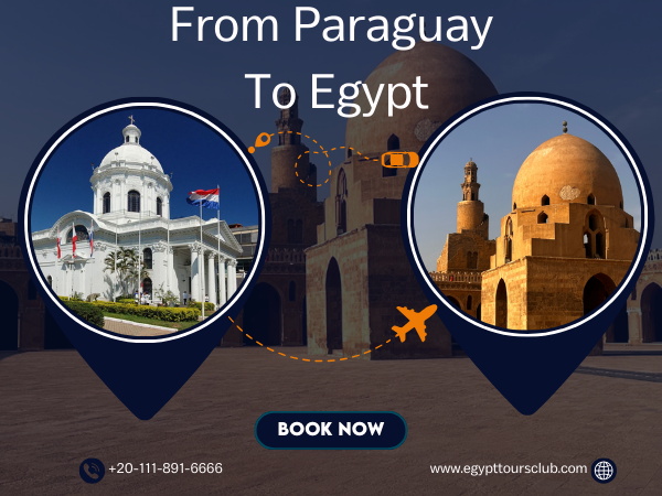 Egypt Tour Packages From Paraguay