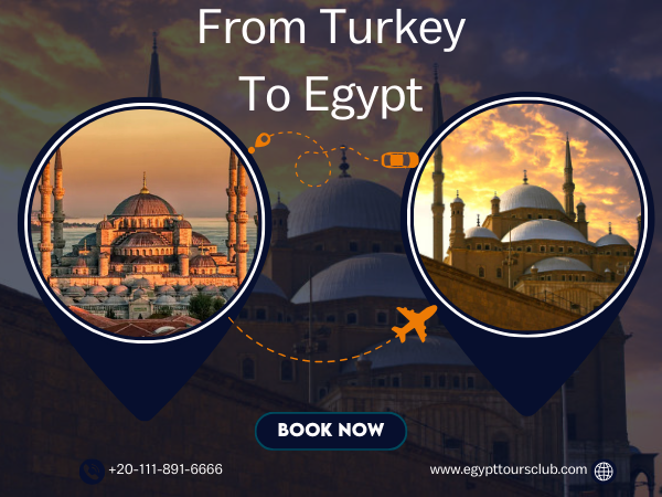 Egypt Tour Packages From Turkey