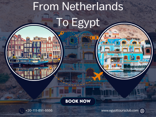 Egypt Tour Packages From Netherlands