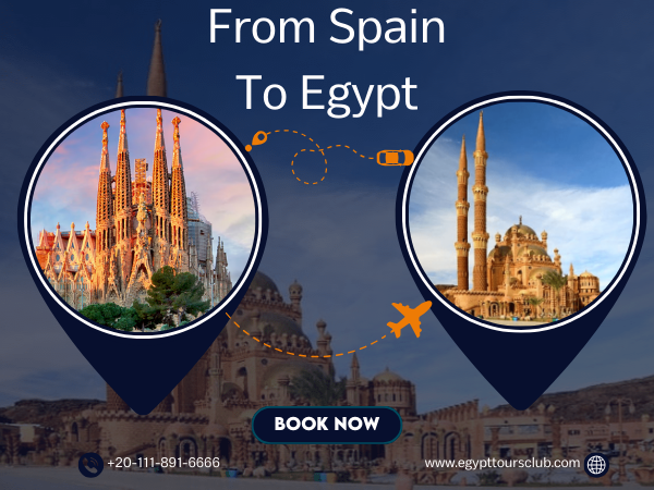 Egypt Tour Packages From Spain