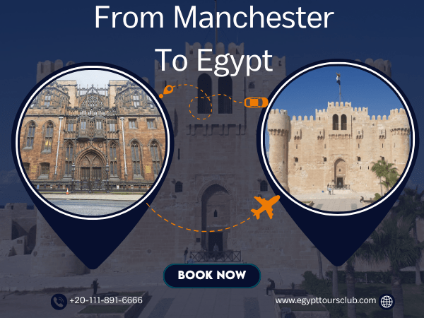 Egypt Tour Packages from Manchester