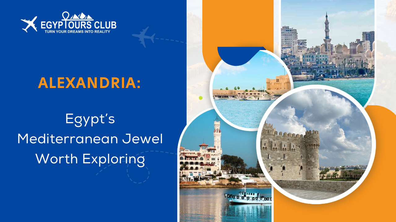 Alexandria: Egypt’s Mediterranean Jewel Worth Exploring