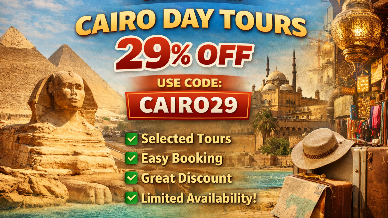 Offerta Tour di Un Giorno al Cairo: 29% di Sconto (Codice CAIRO29) . banner