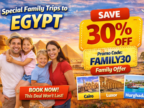 Pacchetti Tour Famiglia in Egitto: 30% di Sconto (Offerta Limitata)