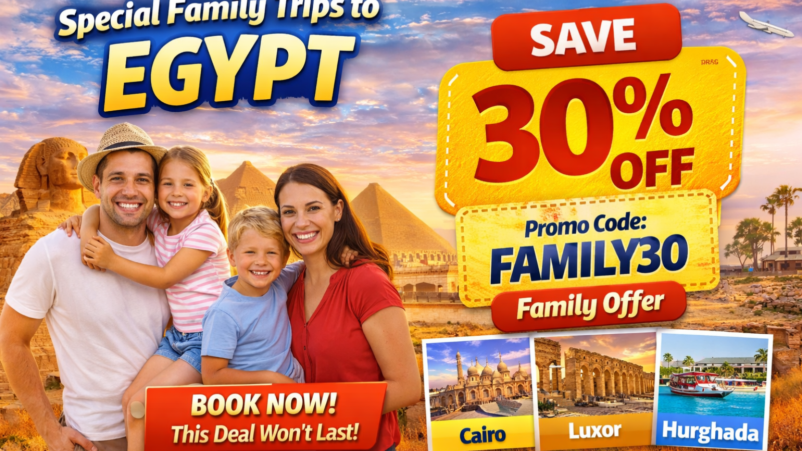 Pacchetti Tour Famiglia in Egitto: 30% di Sconto (Offerta Limitata) . banner